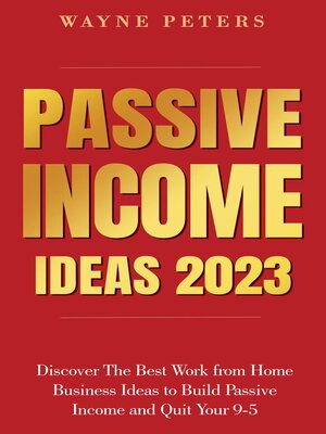 cover image of Passive Income Ideas 2023
